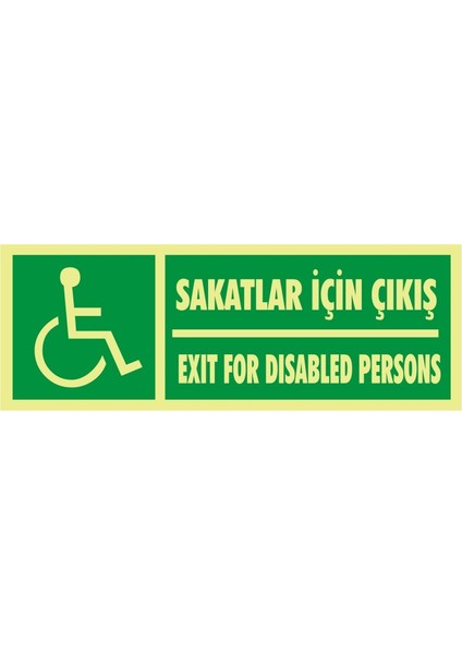 Fotolümen Sakatlar Için Çıkış / Exit For Disabled Persons 2.6 mm PVC Uyarı Levhası 10 x 30 cm