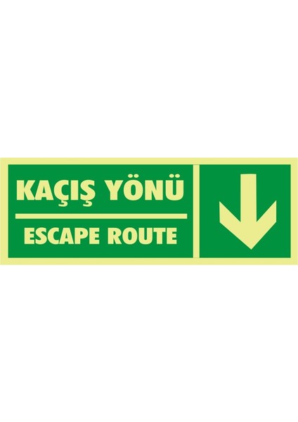 Fotolümen Kaçış Yönü / Escape Route (Aşağı ) 2.6 mm PVC Uyarı Levhası 10 x 30 cm