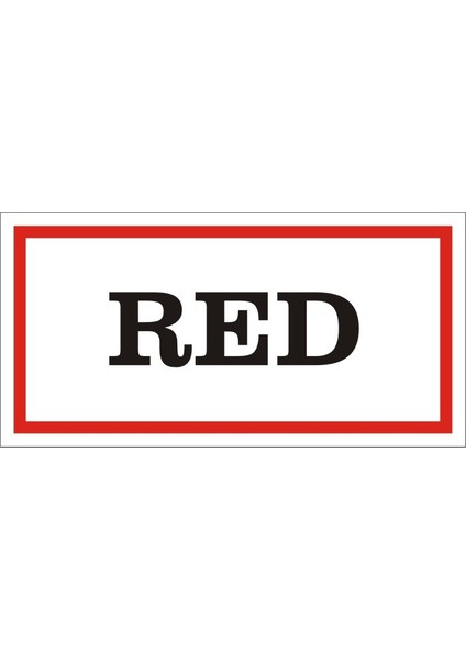 Red Galvaniz Uyarı Levhası 17 x 35 cm