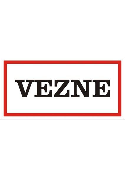 Vezne Galvaniz Uyarı Levhası 17 x 35 cm