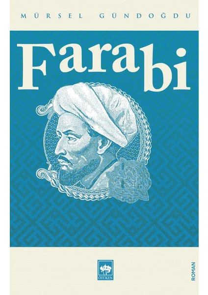 Farabi - Mürsel Gündoğdu