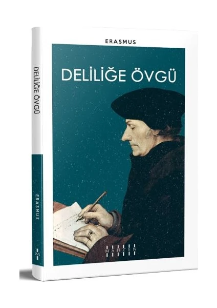 Deliliğe Övgü - Erasmus