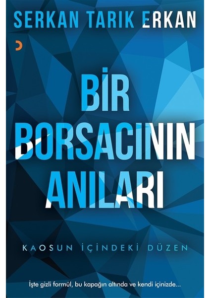 Bir Borsacının Anıları - Serkan Tarık Erkan