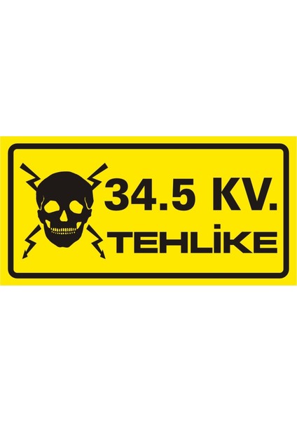 34.5 Kv Tehlike Galvaniz Uyarı Levhası 17 x 35 cm