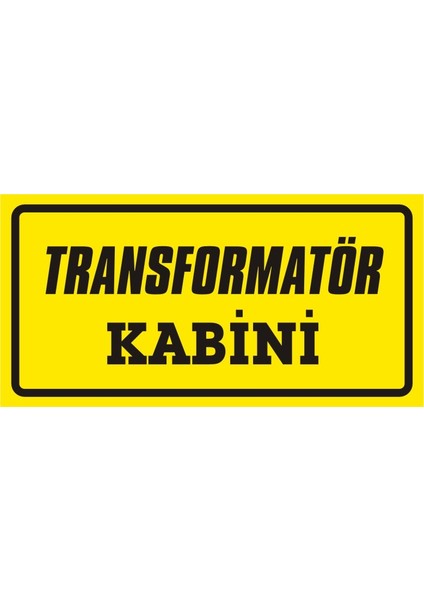 Transformatör Kabini Galvaniz Uyarı Levhası 17 x 35 cm
