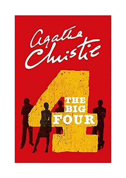 The Big Four - Agatha Christie