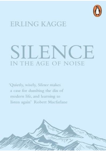 Silence - Erling Kagge