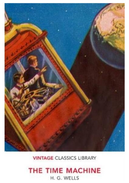 The Time Machine - H. G. Wells