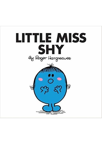 Little Miss Shy - Roger Hargreaves