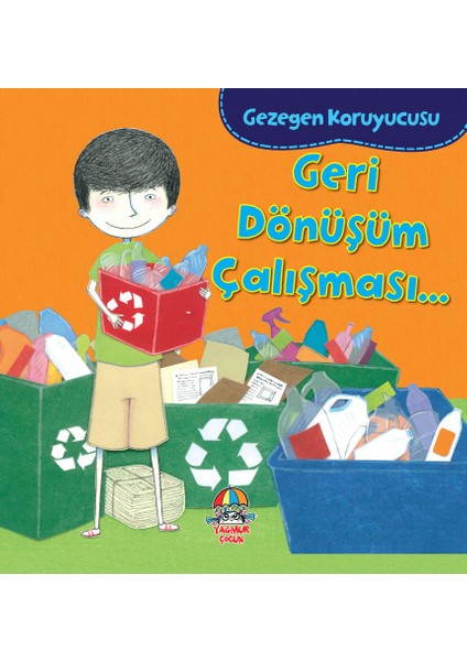 Gezegen Koruyucusu- Geri Dönüşüm Çalışması