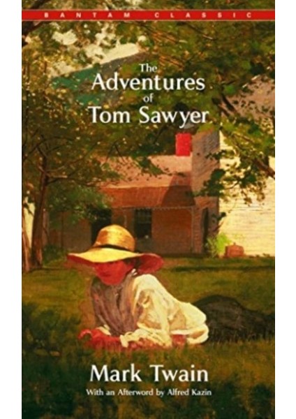 The Adventures Of Tom Sawyer - Mark Twain