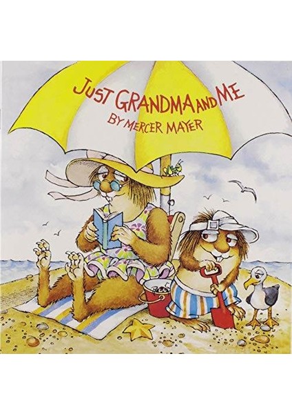 Just Grandma And Me (Little Critter) - Mercer Mayer