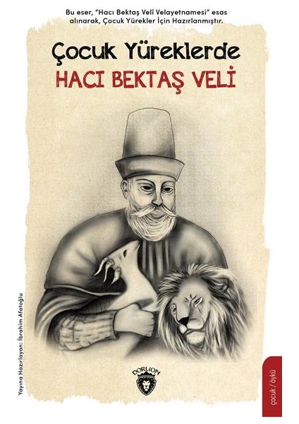 Çocuk Yüreklerde Hacı Bektaş Veli - İbrahim Afatoğlu