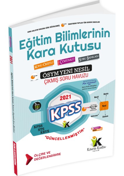 Eğitim Bilimlerinin Kara Kutusu ÖLÇME VE DEĞERLENDİRME Konu Özetli Tamamı Çözümlü Sor Bankası
