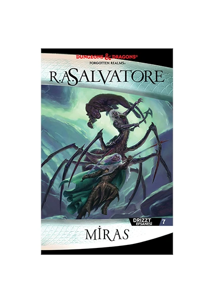 Miras Drizzt Efsanesi 7 - R. A Salvatore