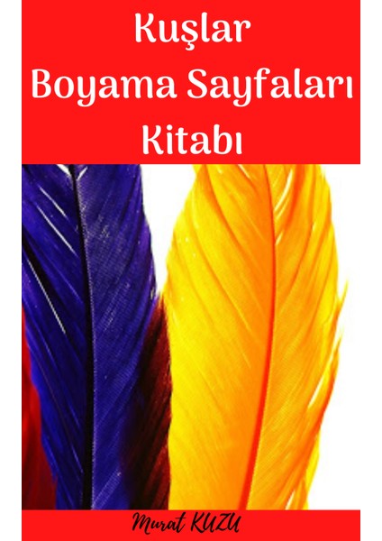 Kuşlarla İlgili Boyama Sayfaları Kitabı fiyatları
