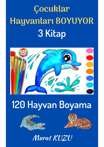Çocuklar Hayvanları Boyuyor Boyama Kitap Seti -3 Kitap fiyatları