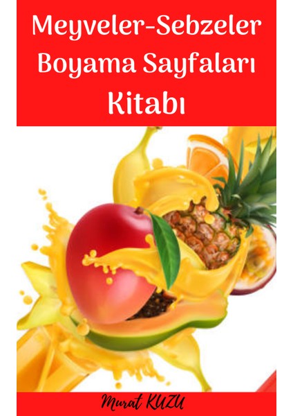 Meyveler ve Sebzeler Boyama Sayfalar Kitabı fiyatları