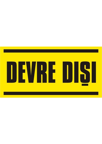 i Devre Dışı (Kendinden Yapışkanlı Etiket) 17 x 35 cm