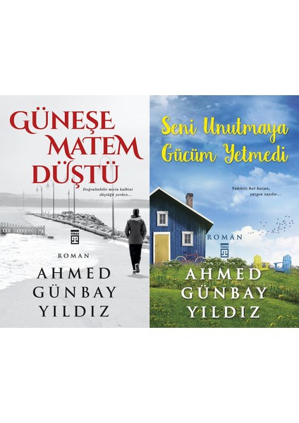 Güneşe Matem Düştü - Seni Unutmaya Gücüm Yetmedi - Ahmed Günbay Yıldız - 2 Kitap Set