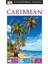 DK Eyewitness Caribbean - Dorling Kindersley 1