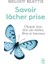 Savoir lacher prise - Melody Beattie 1