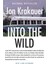 Into the Wild - Jon Krakauer 1