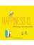 Happiness Is . . . 200 Things I Love About Dad: (Father's Day Gifts- Gifts for Dads from Sons and Daughters- New Dad Gifts) - Lisa Swerling 1