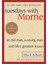 Tuesdays With Morrie - Mitch Albom 1