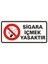 Sigara Içmek Yasaktır Galvaniz Uyarı Levhası 17 x 35 cm 1