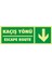 Fotolümen Kaçış Yönü / Escape Route (Aşağı ) 2.6 mm PVC Uyarı Levhası 10 x 30 cm 1