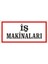 Iş Makinaları 2.6 mm PVC Uyarı Levhası 17 x 35 cm 1