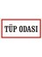 Tüp Odası 2.6 mm PVC Uyarı Levhası 17 x 35 cm 1