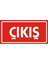 Çıkış 2.6 mm PVC Uyarı Levhası 17 x 35 cm 1