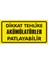 Dikkat Tehlike Akümülatör Patlayabilir 2.6 mm PVC Uyarı Levhası 17 x 35 cm 1