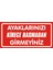 Ayaklarınızı Kirece Basmadan Girmeyiniz 2.6 mm PVC Uyarı Levhası 17 x 35 cm 1