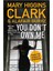 You Don'T Own Me (Under Suspicion 6) - Mary Higgins Clark 1