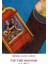 The Time Machine - H. G. Wells 1