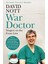 War Doctor: Surgery On The Frontline - David Nott 1