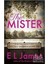 The Mister - E. L. James 1