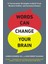 Words Can Change Your Brain - Andrew Newberg 1