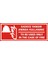 i Sadece Yangın Anında Kullanınız / To Be Used Only In The Case Of Fire 2.6 mm PVC Uyarı Levhası 17 x 35 cm 1