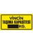 i Vincin Taşıma Kapasitesi ..... kg 2.6 mm PVC Uyarı Levhası 17 x 35 cm 1