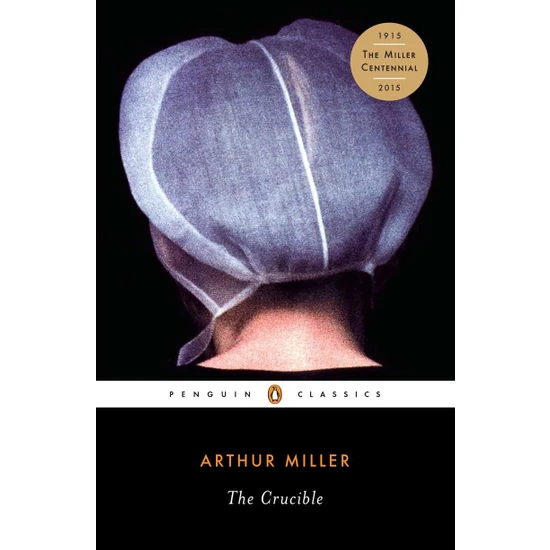 The Crucible - Arthur Miller