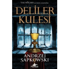 Deliler Kulesi - Hussit Üçlemesi 1 - Andrzej Sapkowski