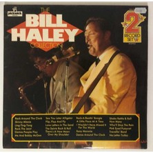 Bill Haley The Bill Haley Collection Double Çift Lp Plak (Orjinal 1975 Ingiltere Baskı)