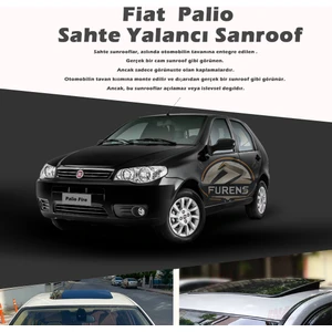 Fruens Fiat Palio Parlak Siyah Yalancı Çakma Sahte Sunroof