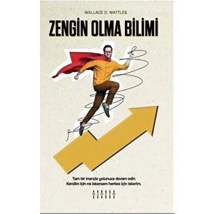 Zengin Olma Bilimi - Wallace D. Wattless