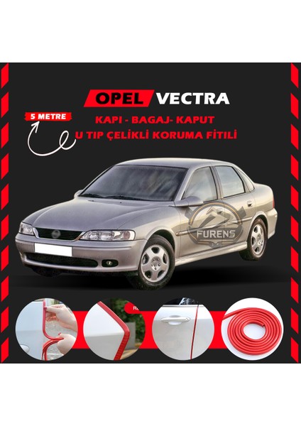 Fruens Opel Vectra Oto Araç Kapı Koruma Fitili 5metre Parlak Kırmızı Renk