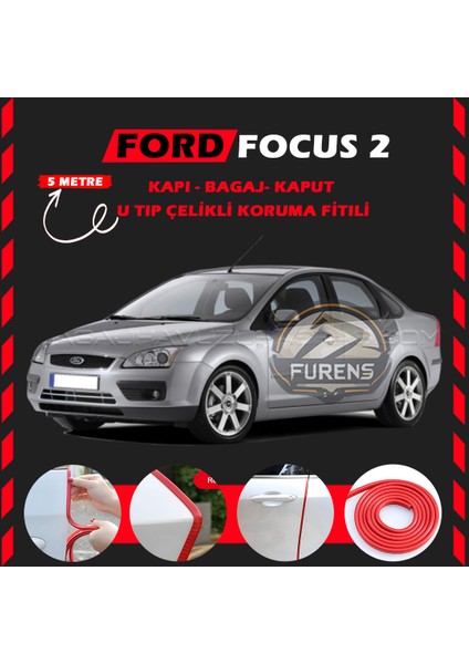 Fruens Ford Focus 2 Oto Araç Kapı Koruma Fitili 5metre Parlak Kırmızı Renk